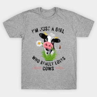 Just A Girl Who really Loves Cows T-Shirt